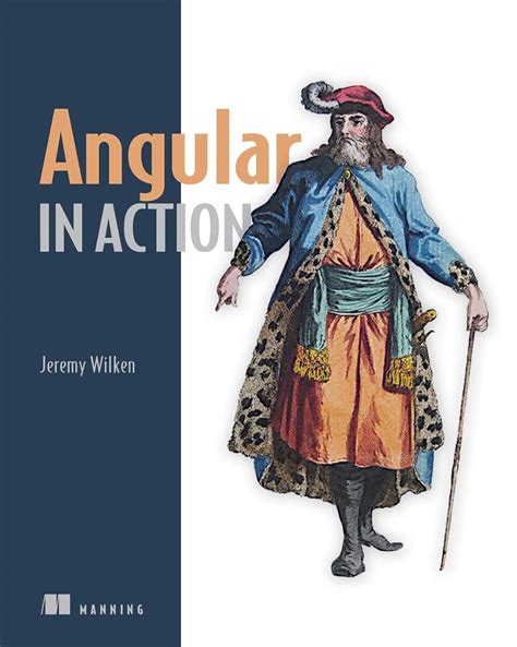 Download Angular In Action By Jeremy Wilken