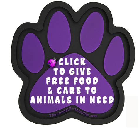 Animal rescue site click to feed rescue animals. Your actions at The Animal Rescue Site have raised the value of over 886,892,816 bowls of food for shelter animals in need. Click to give to animal rescue charities today - it's free! Hunger; Breast Cancer; Animals; ... Feed & Care for Shelter Animals Every Day! When you click, GreaterGood funds food, supplies, and support for shelter pets. ... 