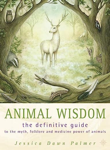 Animal wisdom definitive guide to myth folklore and medicine power of animals. - Congreso de mujer y realidad social.