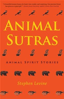 Read Online Animal Sutras By Stephen Levine