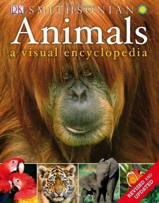 Full Download Animals A Visual Encyclopedia By Carrie Love