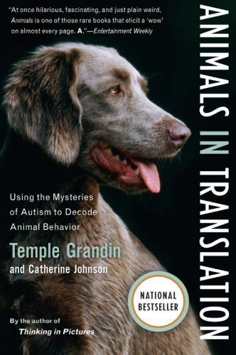 Read Animals In Translation Using The Mysteries Of Autism To Decode Animal Behavior By Temple Grandin