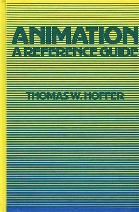 Animation a reference guide by thomas w hoffer. - Solution manual for basic engineering circuit analysis.