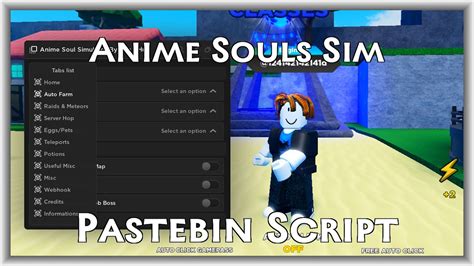 Anime Soul Simulator Script Pastebin Super OP Script for Mobile & PC No
