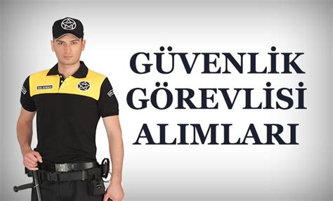 Ankara özel güvenlik iş ilanları bugün