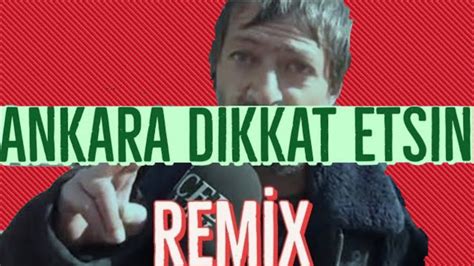 Ankara şarkıları remix