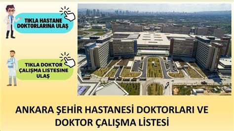 Ankara şehir hastanesi doktor çalışma listesi