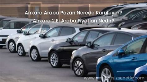 Ankara 2 el araba fiyatları sahibinden