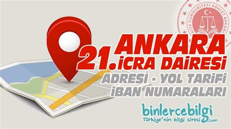 Ankara 21 icra dairesi iletişim