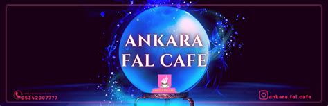 Ankara fal cafe rukiye