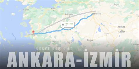 Ankara izmir arası kaç km
