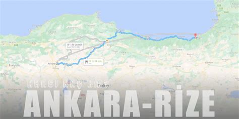 Ankara rize otobüs kaç saat