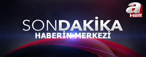 Ankara son dakika haberleri canlı izle