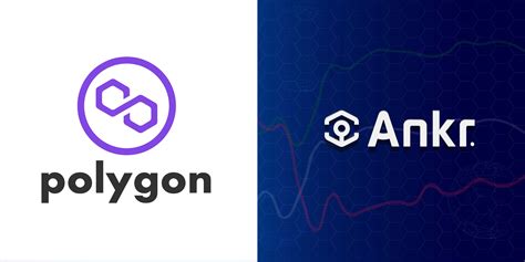 Ankr and Polygon: A Powerful Partnership
