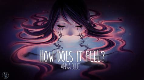 Anna Blue - How Does It Feel? (official lyric video)