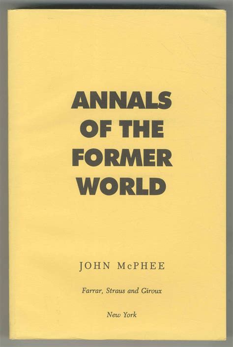 Read Online Annals Of The Former World By John Mcphee
