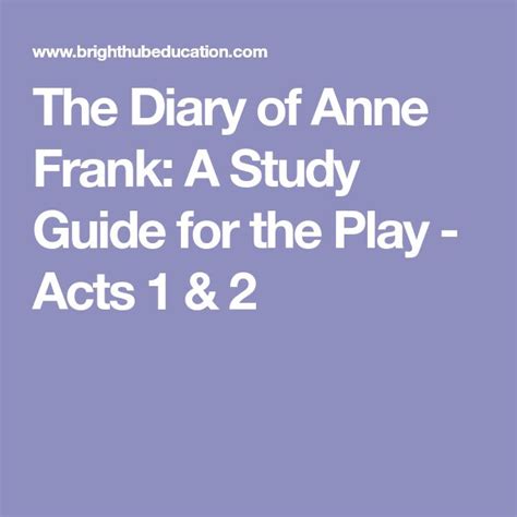Anne frank play study guide act. - Genealogía de las familias barnoya de españa y guatemala, 1614-1966..