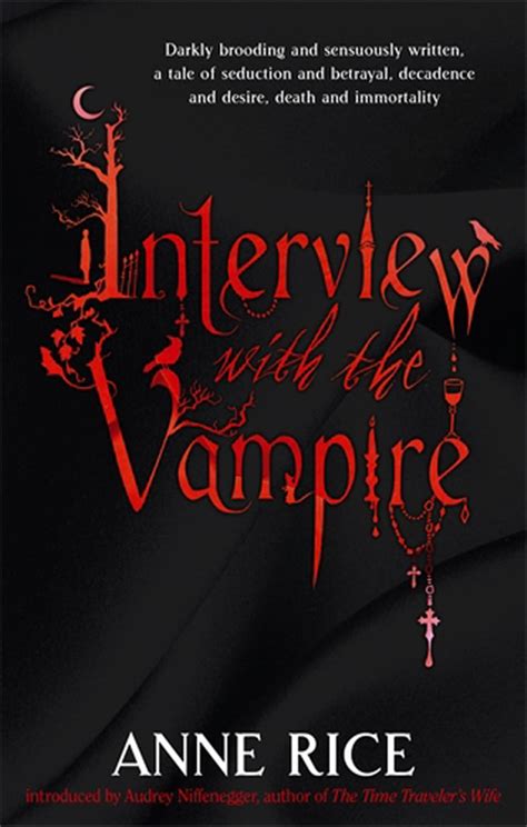 Anne rice interview with the vampire. But there are also big changes the "Interview with the Vampire" series makes from the book, and this includes ditching Rice's 2018 script.The upcoming AMC version will be a reimagining of the ... 