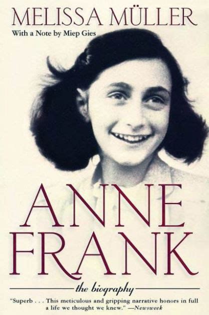 Read Online Anne Frank The Biography By Melissa MLler