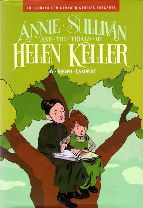 Read Online Annie Sullivan And The Trials Of Helen Keller By Joseph  Lambert