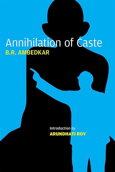 Read Annihilation Of Caste The Annotated Critical Edition By Br Ambedkar