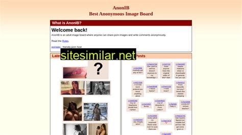 Anonib similar. Anon-IB is used as a revenge porn website where angry users can post sexually explicit content about people they dislike. This phenomenon has become a … 