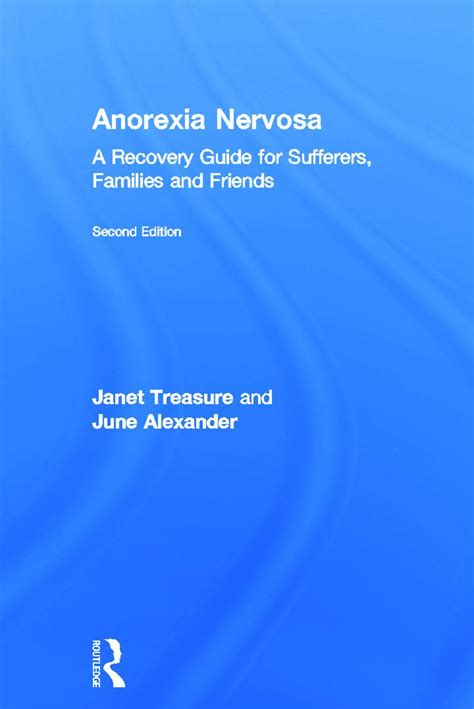 Anorexia nervosa a recovery guide for sufferers families and friends. - Pmdg 737 tripulación manual de instrucciones.