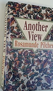 Read Online Another View By Rosamunde Pilcher