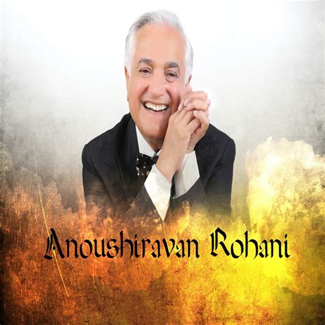 Anoushiravan rohani music