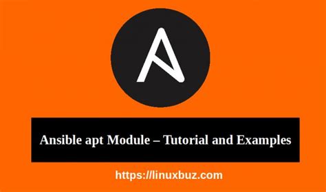 Ansible apt Module Tutorial and Examples LinuxBuz