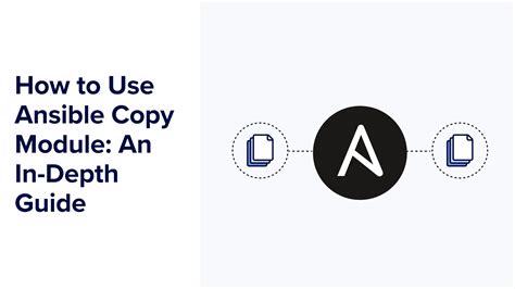 Ansible copy file to remote.  The ansible.  Automate everything from code depl...