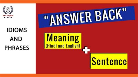 Answer Back Idiom