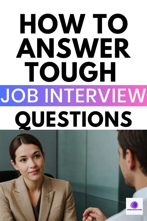 Answer Tough Job Interview Questions