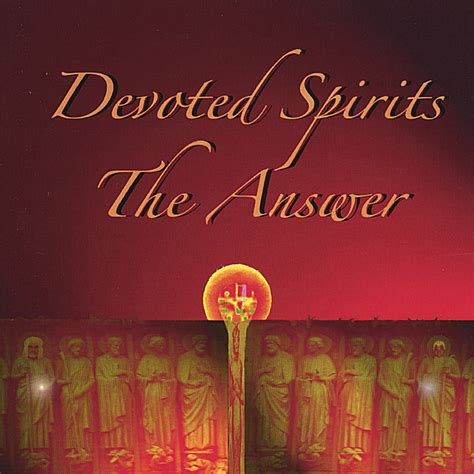 Answer by Devoted Spirits: Amazon.co.uk: CDs & Vinyl