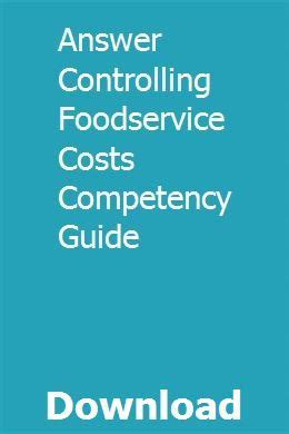 Answer controlling foodservice costs competency guide. - Onan 20kw es generator and controls service manual.