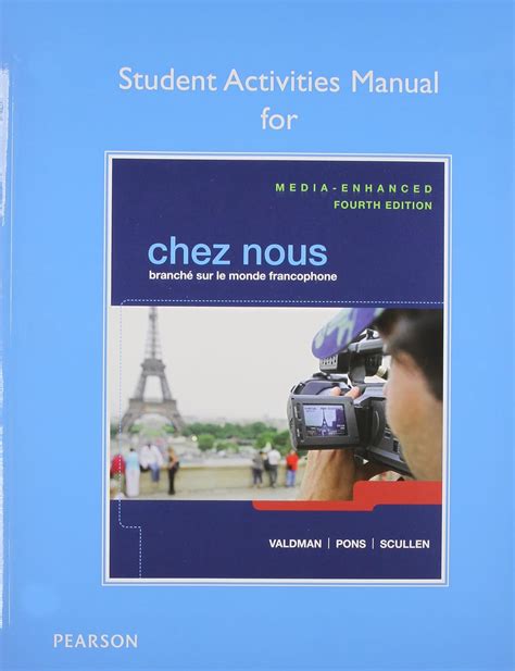 Answer key for the student activities manual for chez nous branch sur le monde. - Vw rcd 310 dab owners manual.