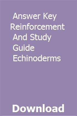 Answer key reinforcement and study guide echinoderms. - Answers for urinary system study guide.