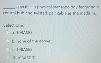 Answered: Draw a hybrid topology with a star… bartleby