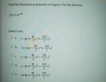 Answered: Find the Maclaurin polynomial of order… bartleby