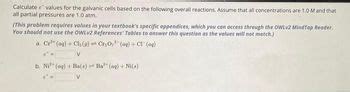 Answered: What is the E value for the Galvanic… bartleby