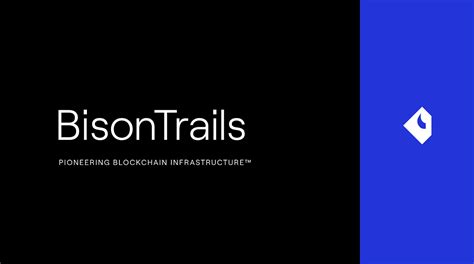Answering Common Questions About Bison Trails and Blockchain Infrastructure