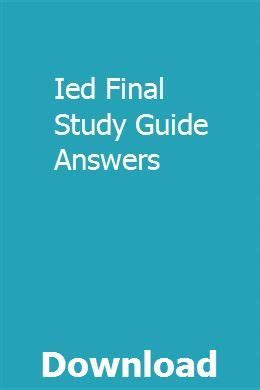 Answers for ied study guide final. - The certified reliability engineer handbook sencond edition.
