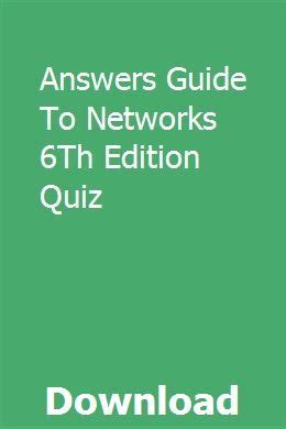 Answers guide to networks 6th edition quiz. - Microsoft word 2003 quick reference guide.