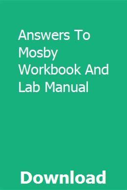 Answers to mosby workbook and lab manual. - Kia opirus amanti werkstatt service reparaturanleitung.