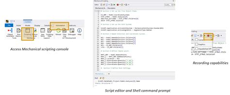 Ansys workbench script commands.  The script can be a modified journal, or it can be a complet...