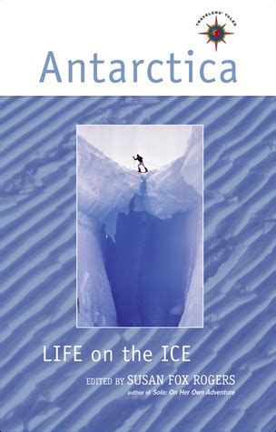 Antarctica life on the ice travelers tales guides. - Les livres à vignettes du xve au xviiie siècle.