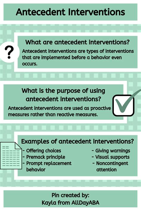 Antecedent interventions examples. Behavior modification is a psychotherapeutic intervention primarily used to eliminate or reduce maladaptive behavior in children or adults. While some therapies focus on changing thought processes that can affect behavior, for example, cognitive behavioral therapy, behavior modification focuses on changing specific behaviors with little ... 