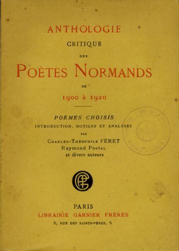 Anthologie critique des poètes normands de 1900 à 1920. - Chemie und physiologie der farbstoffe, kohlehydrate und proteïnsubstanzen..