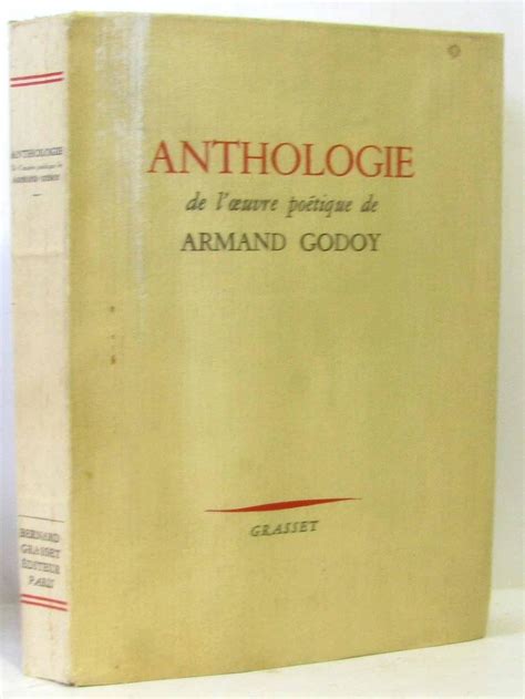 Anthologie de l'oeuvre poétique de armand godoy. - Annali d'italia: dal principio dell'era vulgare sino all'anno 1749.