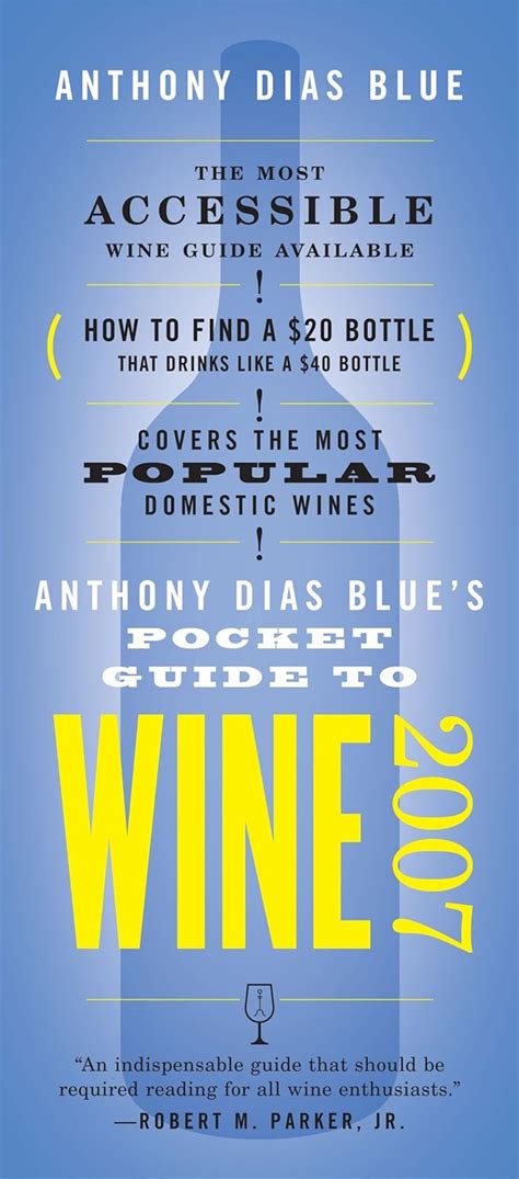 Anthony dias blue s pocket guide to wine 2007. - Monographies - gouverneurs, intendants et évêques de la nouvelle-france..